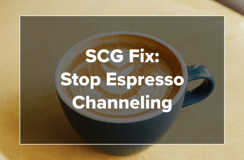 An image of a coffee cup with text that says SCG Fix: Stop Espresso Channeling